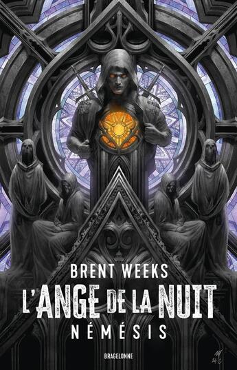 Couverture du livre « Les chroniques de Kylar Tome 1 : L'ange de la nuit : Némésis » de Brent Weeks aux éditions Bragelonne