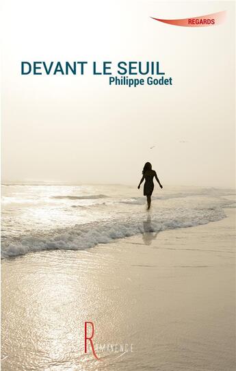 Couverture du livre « Devant le seuil » de Philippe Godet aux éditions La Remanence