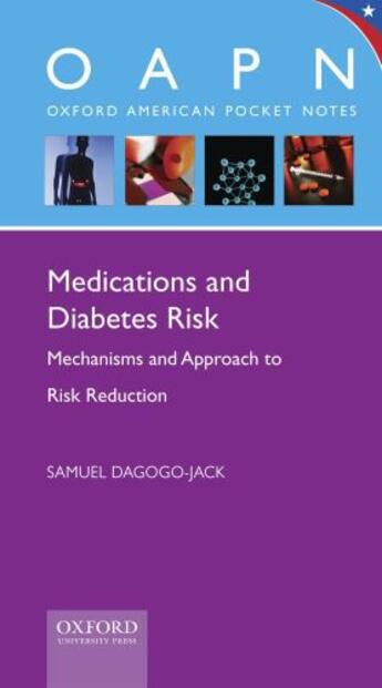 Couverture du livre « Medications and Diabetes Risk: Mechanisms and Approach to Risk Reducti » de Dagogo-Jack Samuel aux éditions Oxford University Press Usa