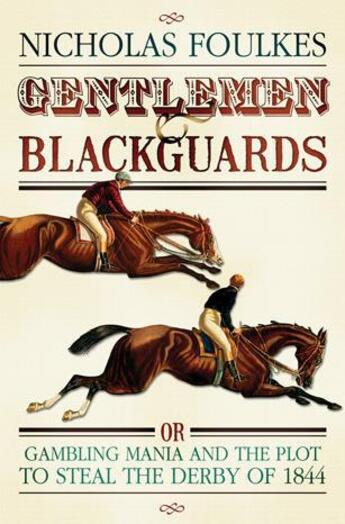 Couverture du livre « Gentlemen and Blackguards » de Foulkes Nicholas aux éditions Orion Digital