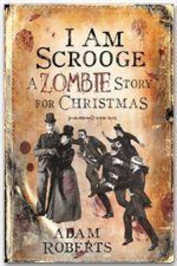 Couverture du livre « I am Scrooge » de Adam Roberts aux éditions Victor Gollancz