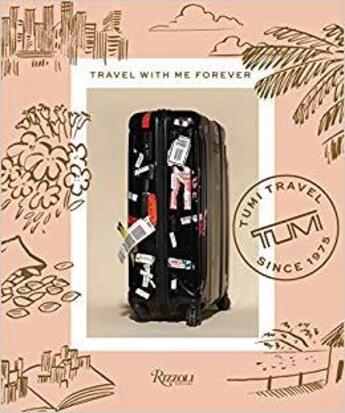 Couverture du livre « Travel with me forever » de  aux éditions Rizzoli