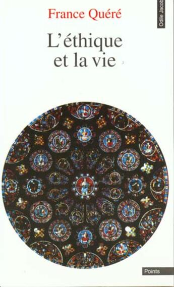 Couverture du livre « Ethique Et La Vie (L') » de Quere-F aux éditions Odile Jacob