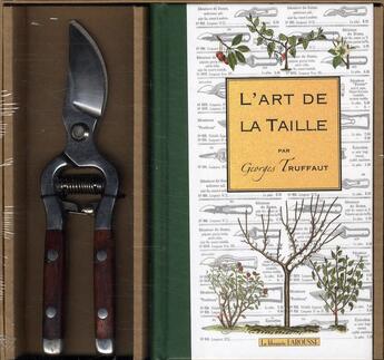 Couverture du livre « L'art de la taille ; coffret » de Georges Truffaut aux éditions Larousse