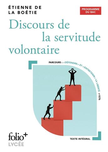 Couverture du livre « Discours de la servitude volontaire » de Etienne De La Boetie aux éditions Folio