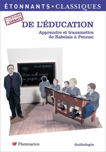 Couverture du livre « De l'education - apprendre et transmettre, de rabelais a pennac » de  aux éditions Flammarion