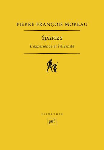 Couverture du livre « Spinoza » de Pierre François Moreau aux éditions Puf