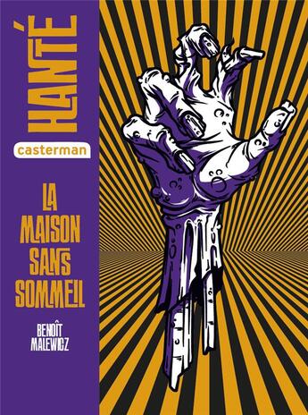 Couverture du livre « La maison sans sommeil » de Benoit Malewicz aux éditions Casterman