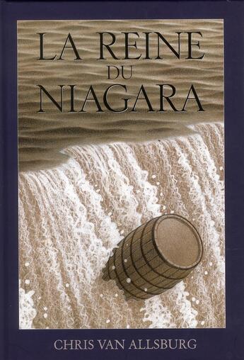 Couverture du livre « La reine du Niagara » de Van Allsburg Chris aux éditions Ecole Des Loisirs