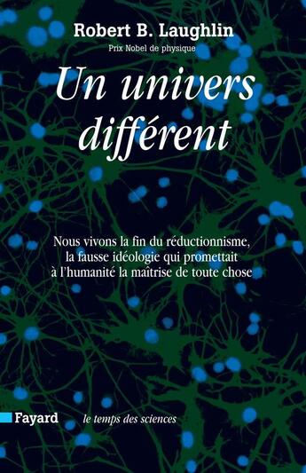 Couverture du livre « Un univers différent » de Robert Laughlin aux éditions Fayard