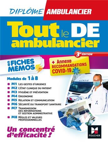 Couverture du livre « Tout le DE ambulancier ; modules de 1 à 8 ; en fiches mémos (3e édition) » de  aux éditions Foucher