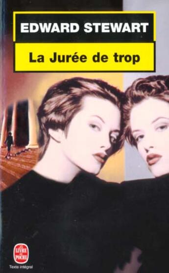 Couverture du livre « La juree de trop » de Stewart-E aux éditions Le Livre De Poche