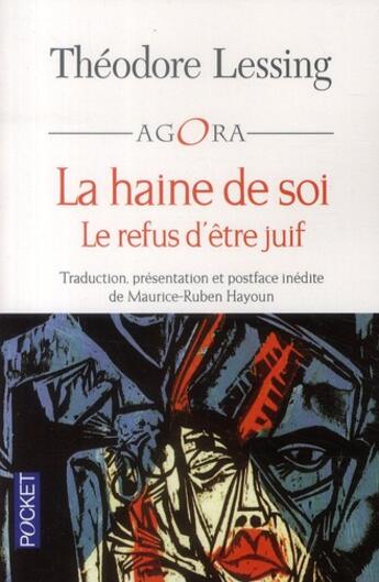 Couverture du livre « La haine de soi ; le refus d'être juif » de Lessing Theodor aux éditions Pocket