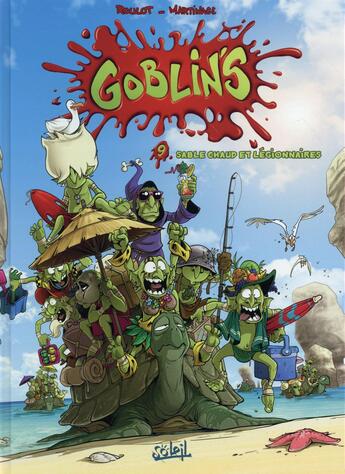 Couverture du livre « Goblin's Tome 9 : Sable chaud et légionnaires » de Corentin Martinage et Tristan Roulot aux éditions Soleil