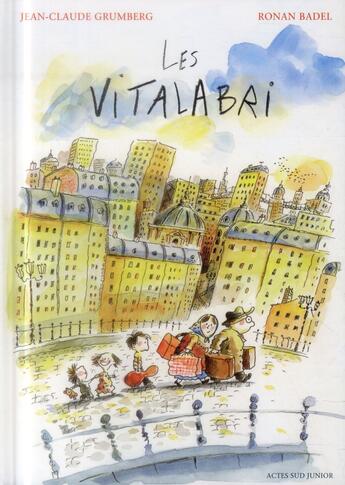 Couverture du livre « Les Vitalabri » de Ronan Badel et Jean-Claude Grumberg aux éditions Actes Sud Jeunesse