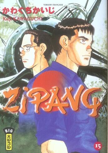 Couverture du livre « Zipang Tome 15 » de Kaiji Kawaguchi aux éditions Kana