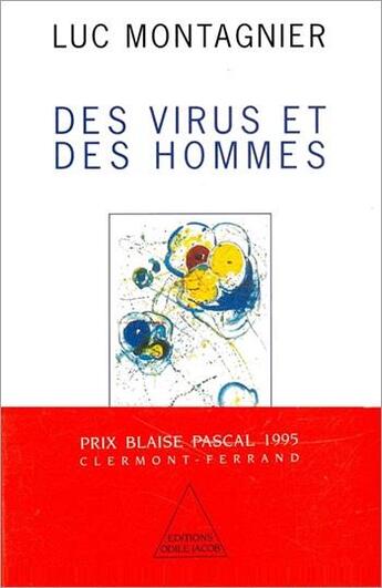 Couverture du livre « Des virus et des hommes » de Luc Montagnier aux éditions Odile Jacob