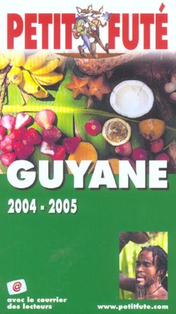 Couverture du livre « GUYANE (édition 2004/2005) » de Collectif Petit Fute aux éditions Le Petit Fute