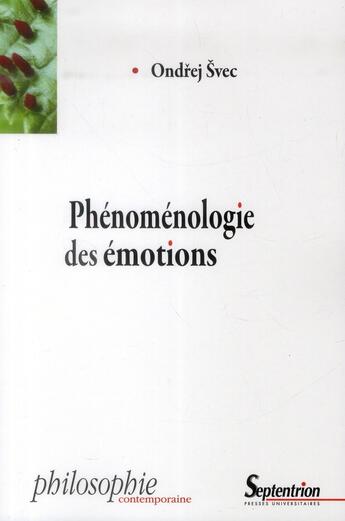 Couverture du livre « Phénoménologie des émotions » de Ondrej Svec aux éditions Pu Du Septentrion