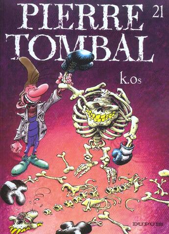 Couverture du livre « Pierre Tombal Tome 21 : K.os » de Marc Hardy et Raoul Cauvin aux éditions Dupuis