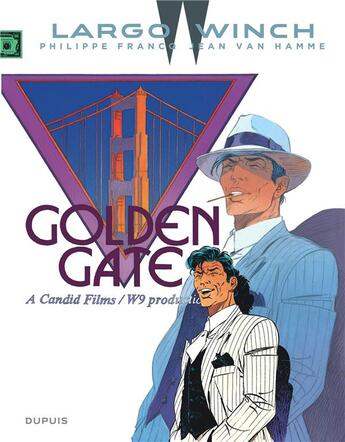 Couverture du livre « Largo Winch Tome 11 : golden gate » de Jean Van Hamme et Philippe Francq aux éditions Dupuis