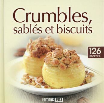 Couverture du livre « Crumbles bluffants ! » de Sylvie Ait-Ali aux éditions Editions Esi