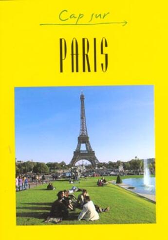 Couverture du livre « CAP SUR ; paris » de  aux éditions Jpm