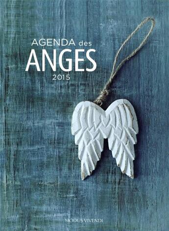Couverture du livre « Agenda des anges (2015) » de  aux éditions Modus Vivendi