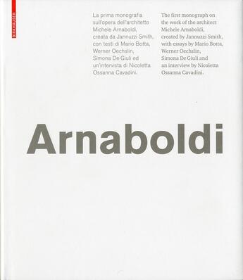 Couverture du livre « Michele Arnaboldi Architect /Anglais/Italien » de Arnaboldi Michele aux éditions Birkhauser