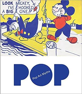 Couverture du livre « Pop art myths » de Thomas Crow et Francisco Calvo Serraller aux éditions Dap Artbook