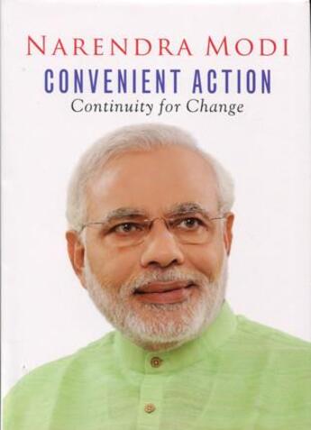 Couverture du livre « Convenient action ; continuity for change » de Narendra Modi aux éditions Lexisnexis