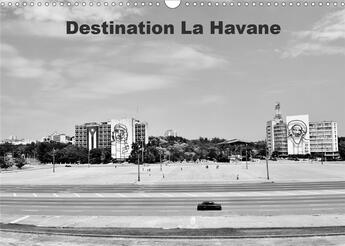 Couverture du livre « Destination La Havane (Calendrier mural 2020 DIN A3 horizontal) ; Destination, La Havane ou la vieille voiture américaine élevée au titre du patrimoine national cubain (Calendrier mensuel, 14 Pages ) » de Aphrodite Pix Art et Bruno Toffano aux éditions Calvendo