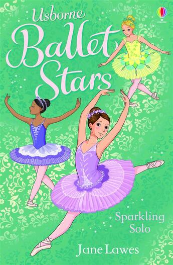 Couverture du livre « Ballet stars ; sparkling solo » de Janes Lawes aux éditions Usborne