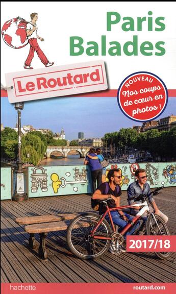 Couverture du livre « Paris balades (édition 2017/2018) » de  aux éditions Hachette Tourisme