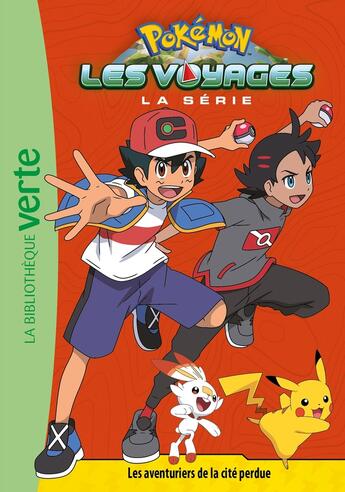 Couverture du livre « Pokémon - les voyages t.7 ; les aventuriers de la cité perdue » de  aux éditions Hachette Jeunesse