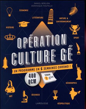 Couverture du livre « Opération culture gé ! un programme en 5 semaines chrono ! » de  aux éditions Larousse