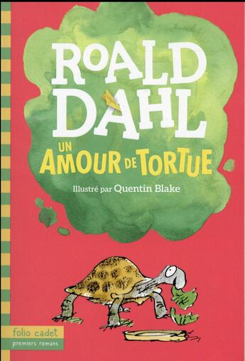 Couverture du livre « Un amour de tortue » de Dahl/Blake aux éditions Gallimard-jeunesse