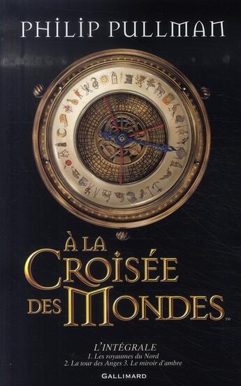 Couverture du livre « A la croisée des mondes : Intégrale t.1 à t.3 » de Philip Pullman aux éditions Gallimard-jeunesse
