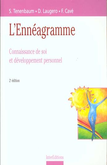 Couverture du livre « L'enneagramme ; connaissance de soi et developpement personnel ; edition 2000 » de Cave et Tenenbaum et Laugero aux éditions Intereditions