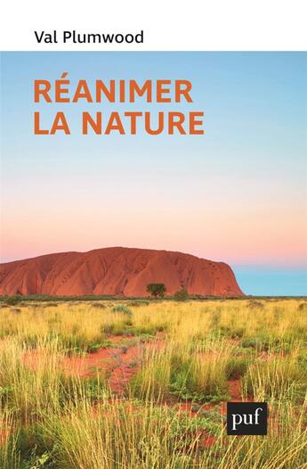 Couverture du livre « Ré-animer la nature » de Val Plumwood aux éditions Puf