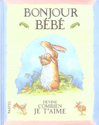 Couverture du livre « Bonjour bébé » de Anita Jeram aux éditions Ecole Des Loisirs