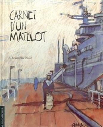 Couverture du livre « Carnet d'un matelot » de Christophe Blain aux éditions Albin Michel