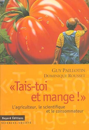 Couverture du livre « Les Aliments Du Futur » de Guy Paillotin aux éditions Bayard