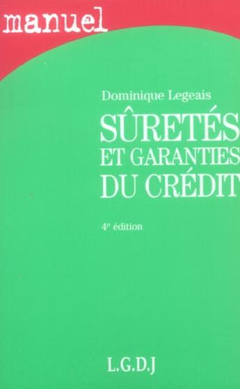 Couverture du livre « Droit civil suret.gar.credit 4e (4e édition) » de Dominique Legeais aux éditions Lgdj