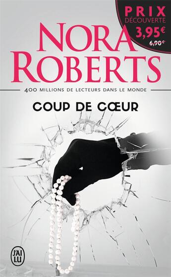 Couverture du livre « Coup de coeur » de Nora Roberts aux éditions J'ai Lu