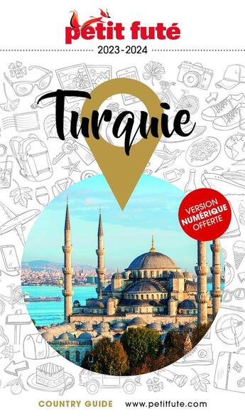 Couverture du livre « Country guide : Turquie (édition 2022/2023) » de Collectif Petit Fute aux éditions Le Petit Fute