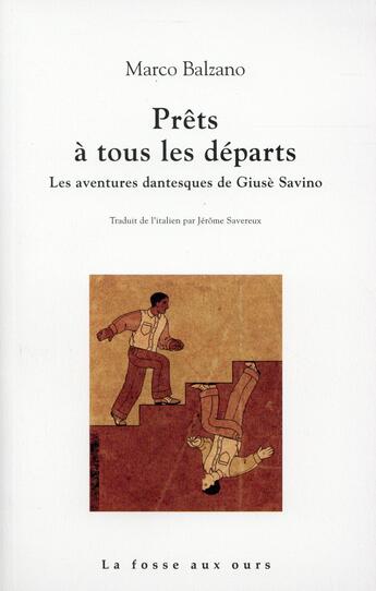 Couverture du livre « Prêts à tous les départs » de Marco Balzano aux éditions La Fosse Aux Ours