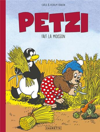 Couverture du livre « Petzi fait la moisson » de Thierry Capezzone et Carla Hansen et Vilhelm Hansen aux éditions Caurette