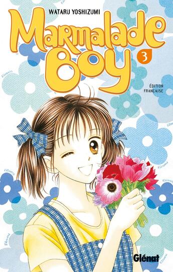 Couverture du livre « Marmalade boy Tome 3 » de Wataru Yoshizumi aux éditions Glenat