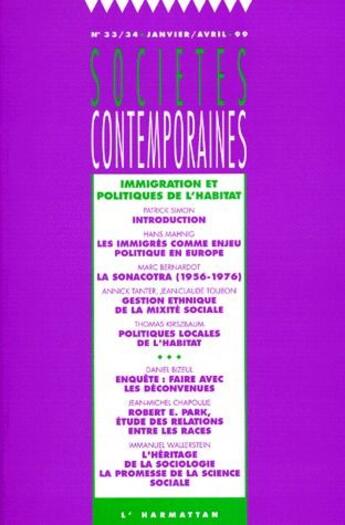 Couverture du livre « SOCIETES CONTEMPORAINES n.33 ; immigrarion et politiques de l'habitat » de Societes Contemporaines aux éditions L'harmattan